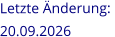 Letzte Änderung:  09.09.2026